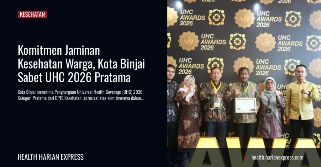 Komitmen Jaminan Kesehatan Warga, Kota Binjai Sabet UHC 2026 Pratama