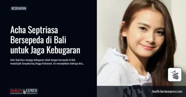Bersepeda Jadi Cara Acha Septriasa Menjaga Tubuh Tetap Aktif, Liburan pun Bisa Tetap Sehat