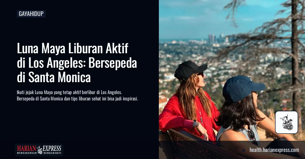 Liburan Aktif ala Luna Maya di Los Angeles, Bersepeda di Santa Monica Jadi Cara Tetap Bergerak
