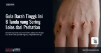 Gula Darah Tinggi: Ini 6 Tanda yang Sering Lolos dari Perhatian