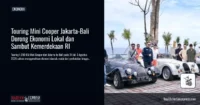 Touring Mini Cooper Jakarta-Bali Dorong Ekonomi Lokal dan Sambut Kemerdekaan RI
